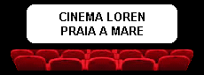 Che facciamo stasera - CINEMA LOREN - PRAIA A MARE